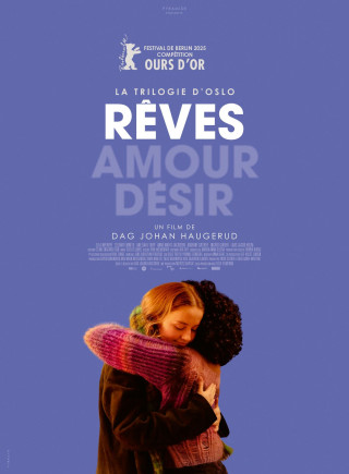 La trilogie d’Oslo/ Rêves (Drømmer)